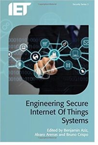 Engineering Secure Internet of Things