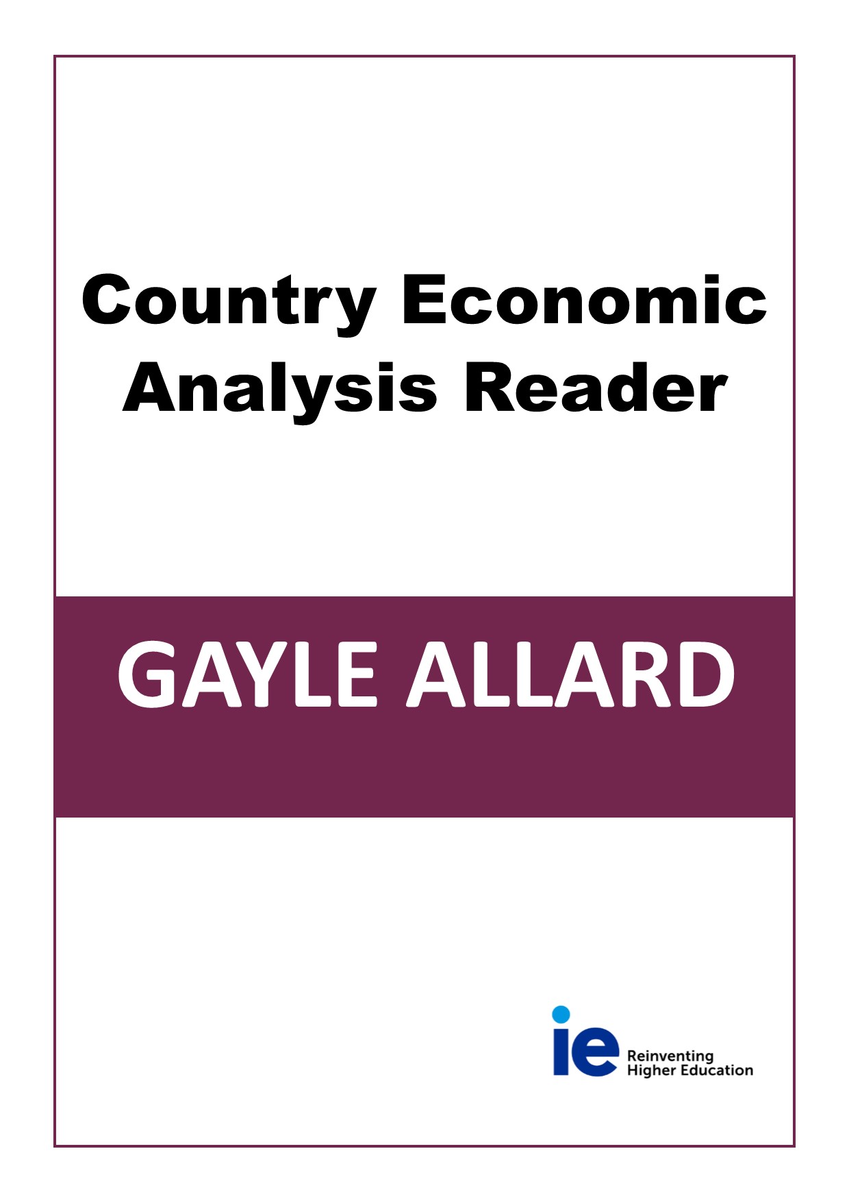 Country Economic Analysis Reader