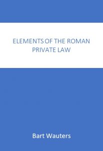 Elements of the Roman Private Law